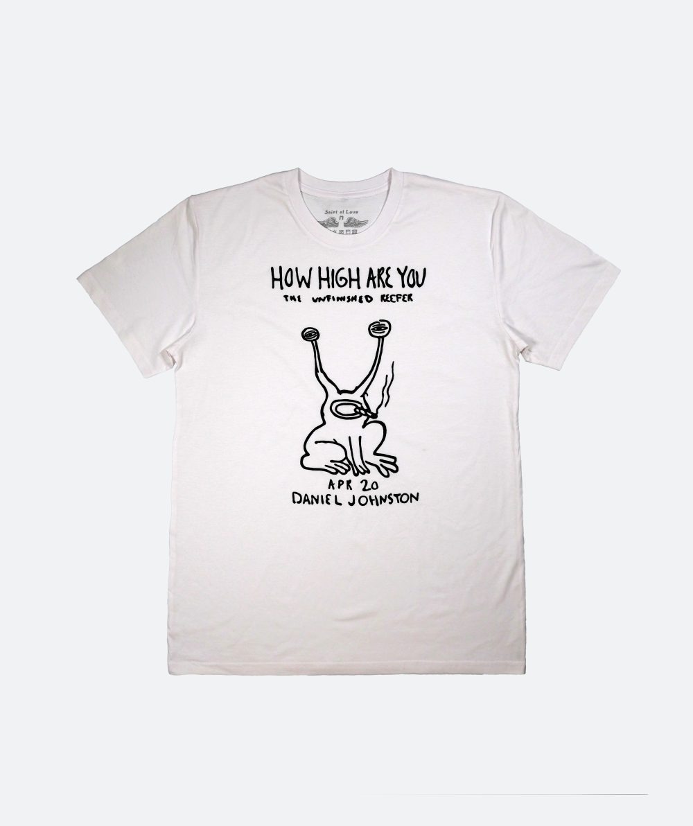 How High Are You White T-Shirt